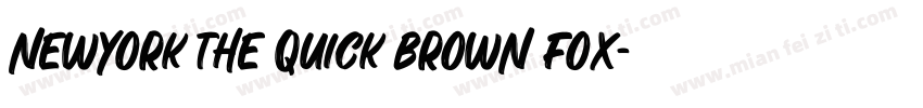 newyork the quick brown fox字体转换